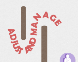 Adjust and manage