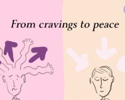 From cravings to peace